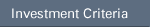 Investment Criteria